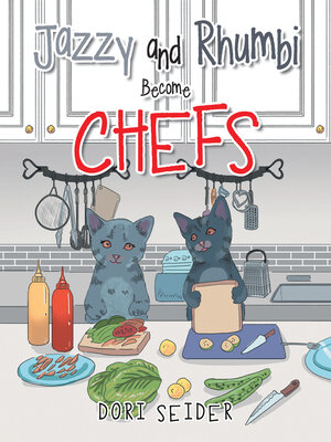 cover image of Jazzy and Rhumbi Become Chefs